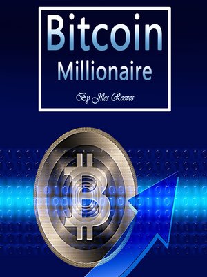 cover image of Bitcoin Millionaire